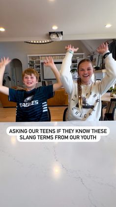 two young boys standing next to each other with their arms in the air and text saying asking our teens if they know these slans terms from our youth