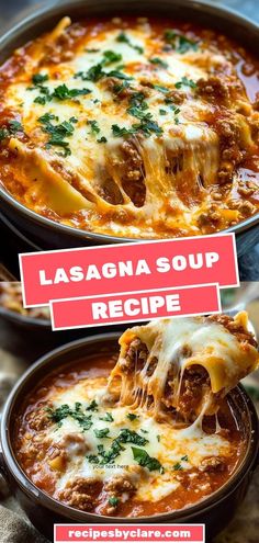 lasagna soup recipe in two pans with the title overlay above it