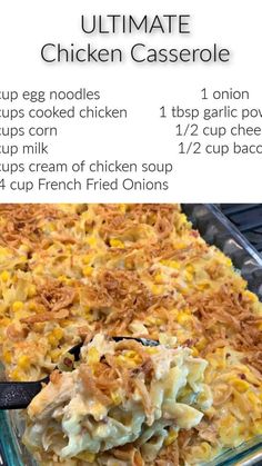 the ultimate chicken casserole recipe is shown with instructions for how to make it