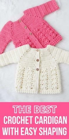 the best crochet cardigan with easy shaping for babies and toddlers to knit