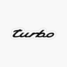 the word turbo written in black ink on a white background stickers, decals and more