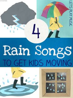 the cover of rain songs to get kids moving by various children's pictures and words