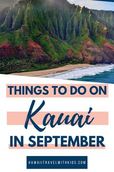 the hawaiian coastline with text overlay that says why you should visit hawaii in the fall