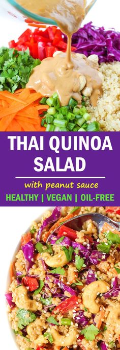 thai quinoa salad with peanut sauce and healthy vegan oil - free dressing