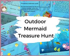 the words outdoor mermaid treasure hunt are in front of an image of fish and sea creatures