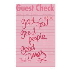 a pink poster with the words guest check written in cursive writing on it