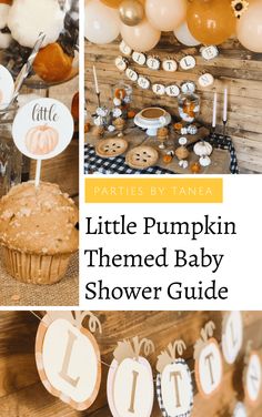 a little pumpkin themed baby shower guide with balloons and cupcakes on the table