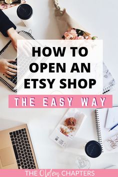 the easy way to open an etsy shop