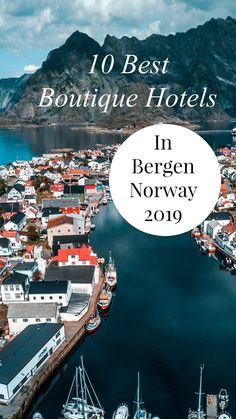 the top ten best boutique hotels in norwegian norway for hotel and travel guide cover art