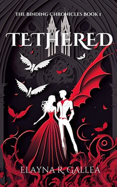 the cover to tethered by elyanna r calea, with an illustration of a man and woman in red