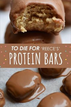 chocolate covered doughnuts with the words to die for reese's protein bars