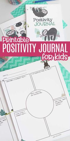 the printable positivity journal for kids is shown on top of a table