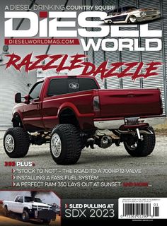 the cover of diesel world magazine features a red truck with large wheels and big tires