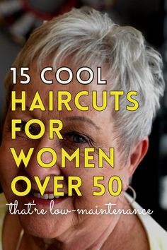 Haircuts for women over 50 Low Maintenance Haircuts For Women, Cheveux Courts Funky, Cool Haircuts For Women, Low Maintenance Short Haircut, Pixie Haircut For Thick Hair