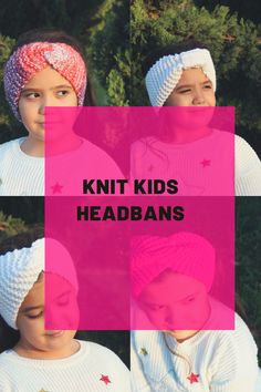 three girls wearing knitted headbands with text overlay that reads, knit kids headbands