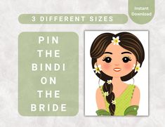 a girl with flowers in her hair and the words pin the bindi on the bride