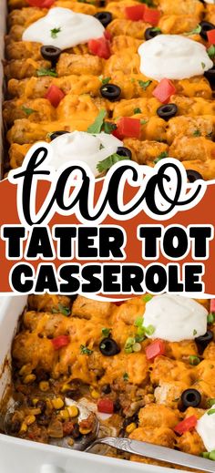 taco tater tot casserole with text overlay