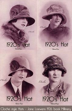 1920s Womens Hats, Women Wearing Hats, Hat History, 1920s Hats, 1920s Hat, Unique Faces, 1920s Flapper, Roaring 20s