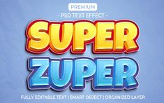 the text super zuper is displayed in this colorful typefaced video game title