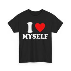 I Love Myself T-Shirt, I Heart Myself Shirt, I Love Myself Custom Shirt, I Love Myself Gift For Her, I Love Personalization Gift Idea shirt Hi! Welcome to my store. My main goal is to make you happy. I see you as a friend, not just a customer. Please contact me if you have any questions or want to get a custom-made design. I'm sure you'll love my designs. If you liked the design but didn't like the shirt color we have, please contact me. I will do my best to make you satisfied. ❤️ ✅ Product Details: unisex  ✅ .: 100% cotton (fiber content may vary for different colors) .: Medium fabric (5.3 oz/yd² (180 g/m .: Classic fit .: Tear-away label .: Runs true to size ✅ Sizing Chart: XS Length 27" - Width 16.5" (0-2) ------------------------------------------------------- Small: Length 28" - Width I Heart Myself, I Love Myself, Love Myself, Custom Shirt, Shirt Price, Custom Shirts, Are You Happy, Gift For Her, Colorful Shirts