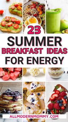 the top 25 summer breakfast ideas for energy