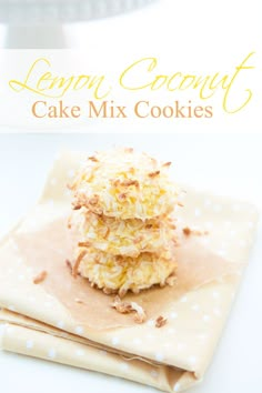 lemon coconut cake mix cookies stacked on top of each other