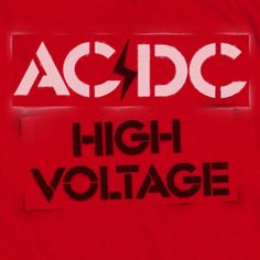 a red t - shirt with the words high voltage printed on it and an ac dc logo