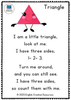 a pink triangle with the words, i am a little triangle look at me i have three sides 1 - 2 - 3 and you can still see