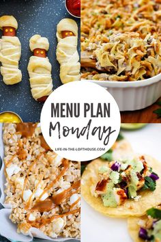 a collage of different types of food with the words menu plan monday on it