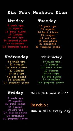 the six week workout plan is shown in red, green and blue text on a black background