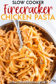 slow cooker firecracker chicken pasta in a skillet with text overlay