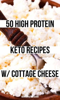 there is a bowl with cottage cheese and a spoon in it that says, 50 high protein keto recipes w / cottage cheese