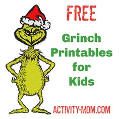 the grinch printables for kids is shown with text that reads, free