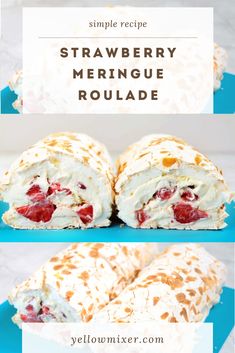 strawberry meringue roll is cut in half and stacked on top of each other