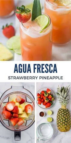 the ingredients to make an agua fresca strawberry pineapple punch are shown