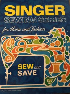 the instruction book for singer sewing series is on display at the museum's booth