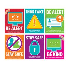 four different types of posters with the words think twice, be alert and stay safe