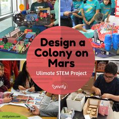 Design a Colony on Mars STEM Project — Vivify STEM Stem Task Cards, Mars Project, Mars Colony, Space Activities For Kids, Stem Classes, Teaching Stem, Stem Programs, Engineering Design Process, Kids Things To Do