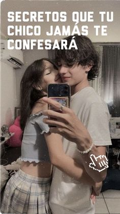 a man and woman taking a selfie in front of a mirror with the caption'secrets que tu chico james te confesara '