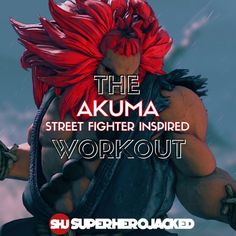 the akuma street fighter inspired workout is now available for pre - order orders