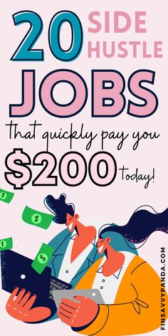 two people sitting next to each other with the text 20 side hustle jobs that quickly pay you $ 200 today