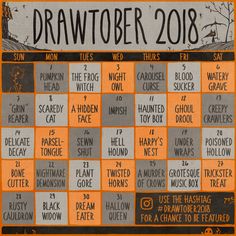 an orange and black poster with the words drawtober 2018 on it's side