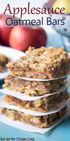 applesauce oatmeal bars stacked on top of each other with text overlay