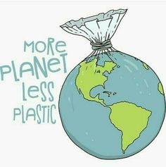 the earth has been wrapped in plastic and it says, more planet less plastic