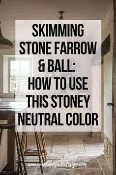 How to use Skimming Stone Farrow and Ball – featuring a stone color bedroom with Skimming Stone paint, panelling, and kitchen design ideas Best Farrow And Ball Neutrals, Jitney 293 Farrow And Ball, Skimming Stone Farrow And Ball Panelling, Stone Coloured Paint, Farrow And Ball Skimming Stone Kitchen, Warm Stone Paint Color, Skimming Stone Farrow And Ball Bedroom, Skimming Stone Farrow And Ball Living Room, Skimming Stone Hallway