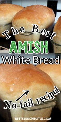 Soft loaves of fresh baked bread with Pinterest overlay. Amish Bread Recipes, Amish White Bread, Best Homemade Bread Recipe, Pudding Chia, Best Bread Recipe