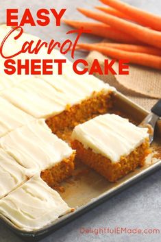 carrot cake with cream cheese frosting in a pan and carrots next to it