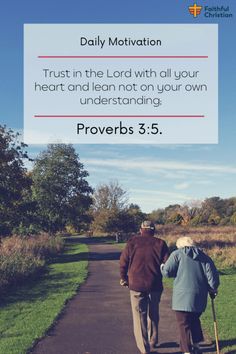 two elderly people walking down a path with the words provers 3 5 on it