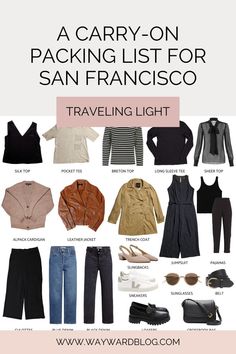 the packing list for san francisco traveling light