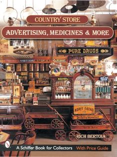 the country store advertising, medicines and more by rich beetonia paperback book cover